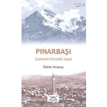 Bir Nefeste Kayseri 21 - Pınarbaşı - Güner Anasoy