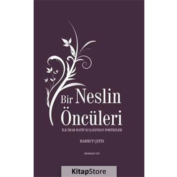 Bir Neslin Öncüleri - Mahmut Çetin