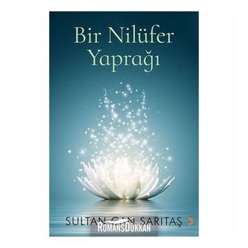 Bir Nilüfer Yaprağı - Sultan Can Sarıtaş