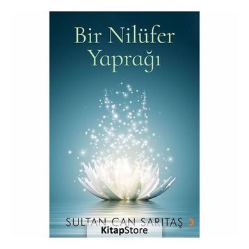 Bir Nilüfer Yaprağı - Sultan Can Sarıtaş
