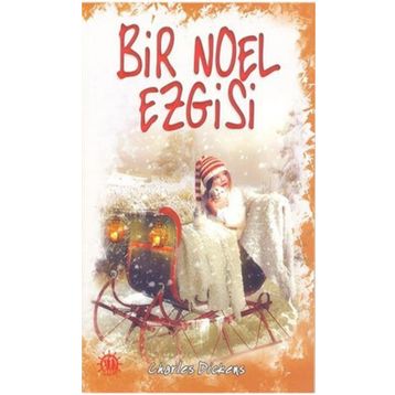 BIR NOEL EZGISI - CHARLES DICKENS
