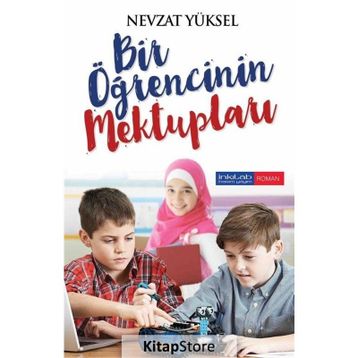 Bir Öğrencinin Mektupları - Nevzat Yüksel