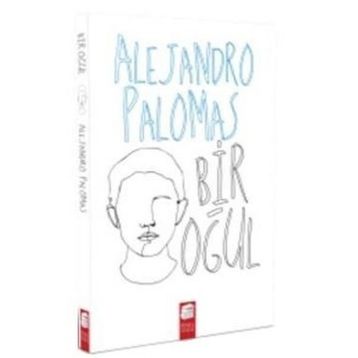 Bir Oğul - Alejandro Palomas