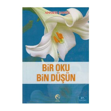 BIR OKU BIN DÜŞÜN - AHMED ŞAHİN