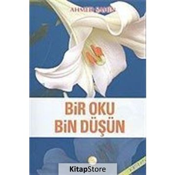BIR OKU BIN DÜŞÜN - AHMED ŞAHİN