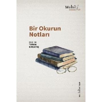 Bir Okurun Notları - Turan Karataş