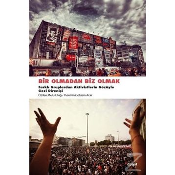 Bir Olmadan Biz Olmak - Özden Melis Uluğ Yasemin Gülsüm Acar