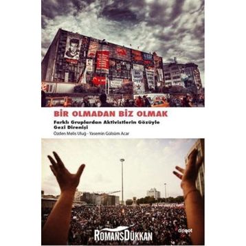 Bir Olmadan Biz Olmak - Özden Melis Uluğ Yasemin Gülsüm Acar