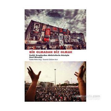 Bir Olmadan Biz Olmak - Özden Melis Uluğ Yasemin Gülsüm Acar
