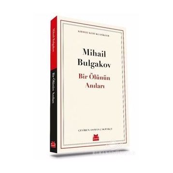 Bir Ölünün Anıları - Mihail Afanesyeviç Bulgakov