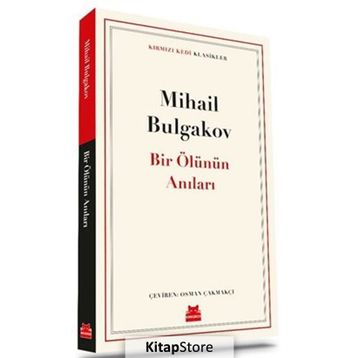 Bir Ölünün Anıları - Mihail Afanesyeviç Bulgakov