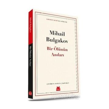 Bir Ölünün Anıları - Mihail Afanesyeviç Bulgakov