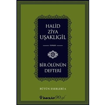 Bir Ölünün Defteri - halit ziya usakligil