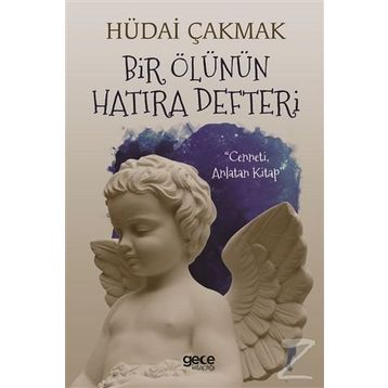 Bir Ölünün Hatıra Defteri / Hüdai Çakmak