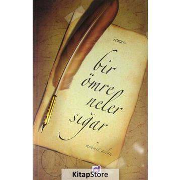 Bir Ömre Neler Sığar - Mehmet Aslan