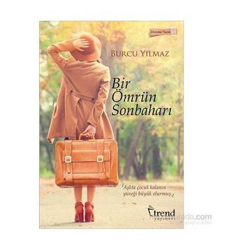 Bir Ömrün Sonbaharı - Burcu Yılmaz