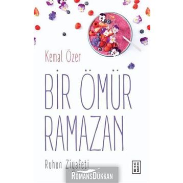 Bir Ömür Ramazan - Kemal Özer