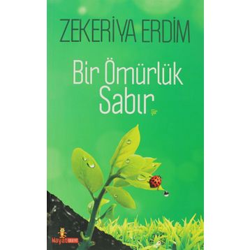 BIR ÖMÜRLÜK SABIR - GENEL