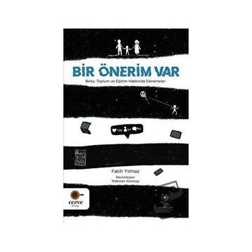 Bir Önerim Var - Fatih Yılmaz