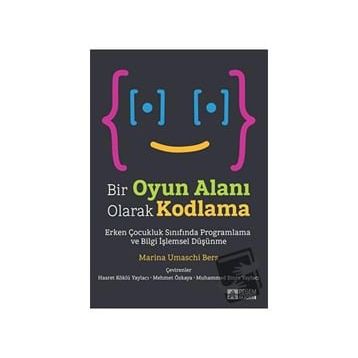 Bir Oyun Alanı Olarak Kodlama - Pegem Akademi Yayıncılık