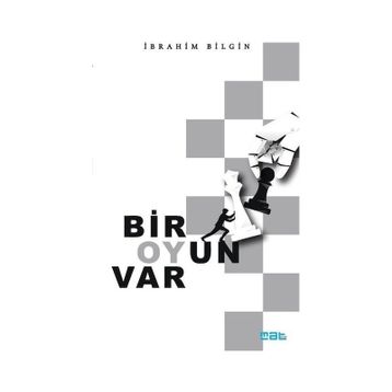 Bir Oy'un Var - İbrahim Bilgin