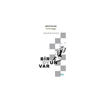 Bir Oy'un Var - İbrahim Bilgin
