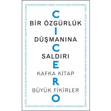 Bir Özgürlük Düşmanına Saldırı - Marcus Tullius Cicero