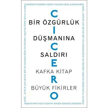 Bir Özgürlük Düşmanına Saldırı - Marcus Tullius Cicero