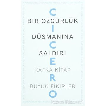 Bir Özgürlük Düşmanına Saldırı - Marcus Tullius Cicero