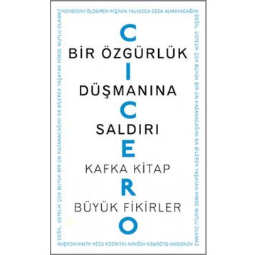 Bir Özgürlük Düşmanına Saldırı - Marcus Tullius Cicero