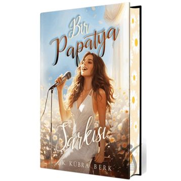 Bir Papatya Şarkısı 1 - K. Kübra Berk
