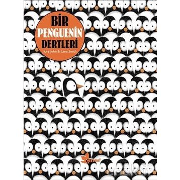 Bir Penguenin Dertleri - Lane Smith Jory John