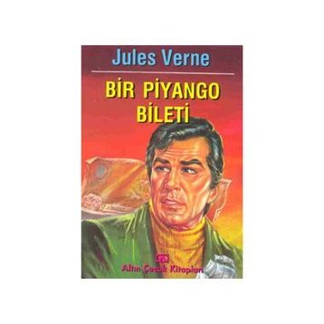BIR PIYANGO BILETI - JULES VERNE (ISBN:9789754053968)