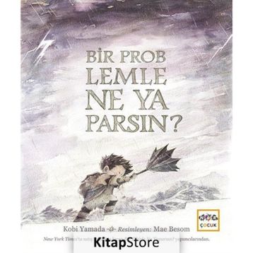 Bir Problemle Ne Yaparsın? - Kobi Yamada
