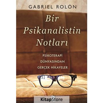 Bir Psikanalistin Notları - Gabriel Rolon