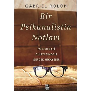 Bir Psikanalistin Notları - Gabriel Rolon