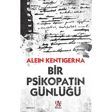 Bir Psikopatın Günlüğü - Alein Kentigerna