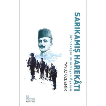 BIR RUS GENERALIN ANLATIMIYLA SARIKAMIŞ HAREKATI 12-24 ARALIK 1914 - GENERAL NIKOLSKI