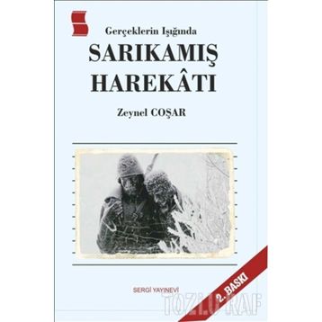 BIR RUS GENERALIN ANLATIMIYLA SARIKAMIŞ HAREKATI 12-24 ARALIK 1914 - GENERAL NIKOLSKI