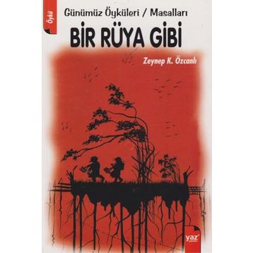 BIR RÜYA GIBI - ZEYNEP K. ÖZCANLI