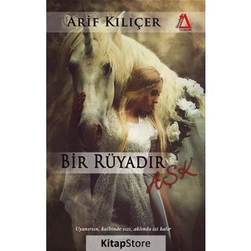 Bir Rüyadır Aşk - Arif Kılıçer