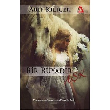 Bir Rüyadır Aşk - Arif Kılıçer
