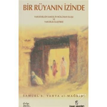 Bir Rüyanın İzinde - Samuel B. Yahya El-Mağribi