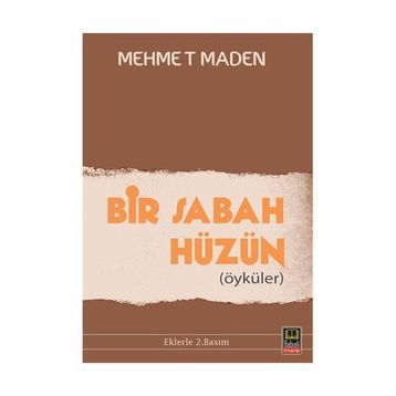 Bir Sabah Hüzün - Mehmet Maden