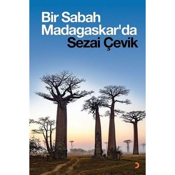 Bir Sabah Madagaskarda - Sezai Çevik