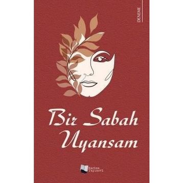 Bir Sabah Uyansam - Sevda Doğan