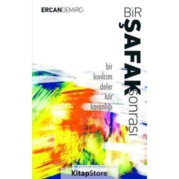 Bir Şafak Sonrası - Ercan Demirci
