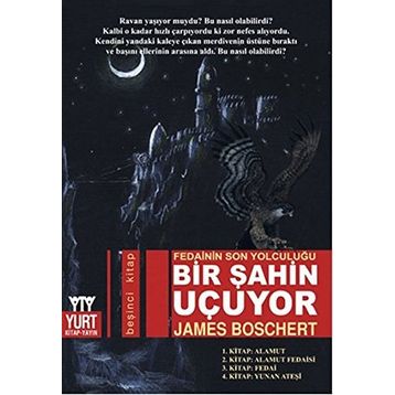 Bir Şahin Uçuyor - James Boschert