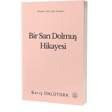 Bir Sarı Dolmuş Hikayesi - Barış Ünlütürk