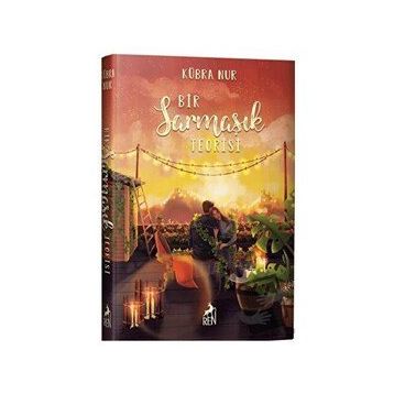 Bir Sarmaşık Teorisi - Kübra Nur